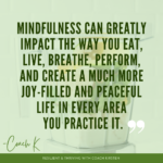3 Amazing Benefits of Mindfulness